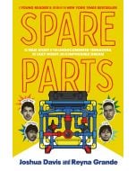 Spare Parts (Young Readers' Edition)