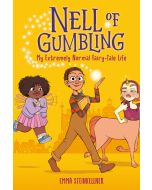 Nell of Gumbling: My Extremely Normal Fairy-Tale Life