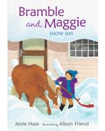 Bramble and Maggie: Snow Day