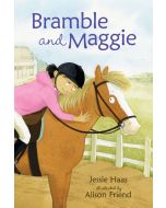 Bramble and Maggie: Horse Meets Girl