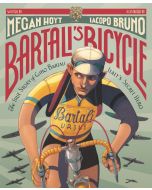 Bartali's Bicycle: The True Story of Gino Bartali Italy's Secret Hero