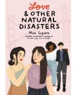 Love & Other Natural Disasters