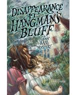 Disappearance at Hangman’s Bluff: A Felony Bay Mystery