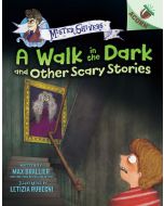 The Walk in the Dark and Other Scary Stories: Mister Shivers