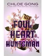 Foul Heart Huntsman