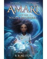 Amari and the Night Brothers