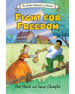 Fight for Freedom: Cartoon Chronicles of America