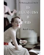 The FitzOsbornes in Exile: The Montmaray Journals, Book II