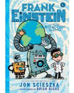 Frank Einstein and the Bio-Action Gizmo