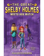 The Great Shelby Holmes Meets Her Match