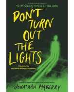 Don't Turn Out the Lights: A Tribute to Alvin Schwartz's Scary Stories to Tell in the Dark
