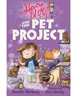 Hazy Bloom and the Pet Project