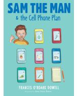 Sam the Man & the Cell Phone Plan : Sam the Man #5
