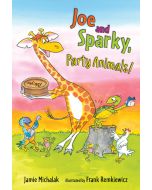 Joe and Sparky, Party Animals!