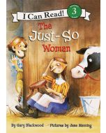 The Just-So Woman