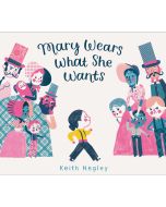 Mary Wears What She Wants