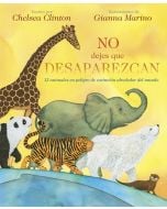 No dejes que desaparezcan (Don't Let Them Disappear)