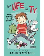 The Life of Ty: Non-Random Acts of Kindness