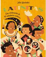 Latinitas: Una celebración de 40 soñadoras audaces (A Celebration of 50 Big Dreamers)