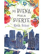 Mi buena mala suerte (Lucky Broken Girl)
