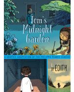 Tom's Midnight Garden Graphic Novel