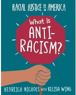 What Is Anti-Racism?