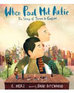 When Paul Met Artie: The Story of Simon & Garfunkel