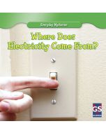 Where Does Electricity Come From?
