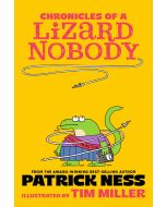 Chronicles of a Lizard Nobody