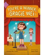 You're a Winner, Gracie Wei