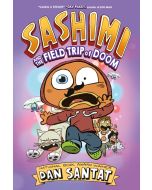 Sashimi and the Field Trip of Doom
