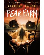 Fear Farm: A Bleak Haven Novel