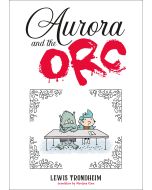 Aurora and the Orc
