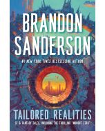 Tailored Realities