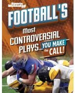 Football's Most Controversial Plays: You Make the Call