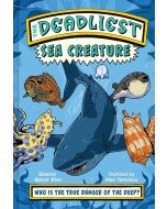 The Deadliest: Sea Creature