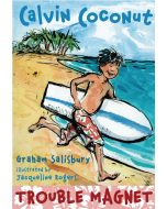 Calvin Coconut: Trouble Magnet