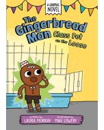 The Gingerbread Man: Class Pet on the Loose