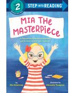 Mia the Masterpiece: An Empowering Story About Inclusivity and Growing Up with Down Syndrome