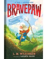 Bravepaw and the Heartstone of Alluria
