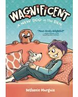 Wagnificent: A New Dog in the Den