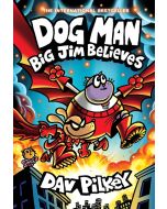 Dog Man: Big Jim Believes