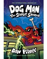 Dog Man: The Scarlet Shedder