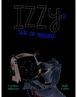 Izzy's Tail of Trouble