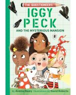 Iggy Peck and the Mysterious Mansion