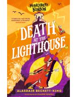 Montgomery Bonbon: Death at the Lighthouse