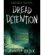 Dread Detention