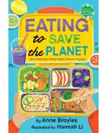 Eating to Save the Planet: How Veganism Helps Fight Climate Change