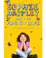 Sophie Hartley and the Facts of Life