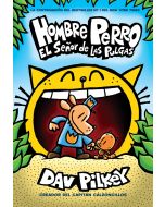 Hombre Perro #5 (Dog Man #5): El señor de las pulgas (Lord of the Fleas)